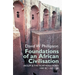 Foundations of an African Civilisation: Aksum and the Northern Horn, 1000 BC - AD 1300
