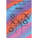 Tic Tac Toe Book: 110 Game Sheets
