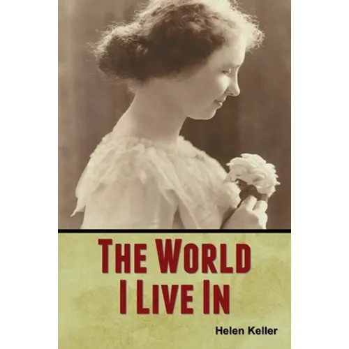 The World I Live In