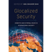 Glocalized Security: Domestic and External Issues in International Security