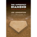 The Imperfect Diamond: A History of Baseball's Labor Wars