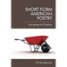 Short Form American Poetry: The Modernist Tradition