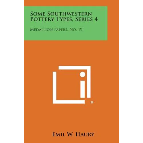 Some Southwestern Pottery Types, Series 4: Medallion Papers, No. 19