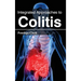 Integrated Approaches to Colitis