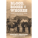 Blood, Booze and Whores: The History of Salida, Colorado