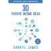 30 Passive Income Ideas: The most trusted passive income guide to taking charge & building your residual income portfolio