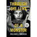 Through the Lens of a Monster: A Serial Killer on Death Row, an Unsolved Murder List, and an Inmate's Deadly Play for Redemption
