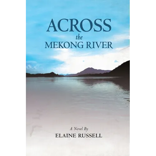 Across the Mekong River
