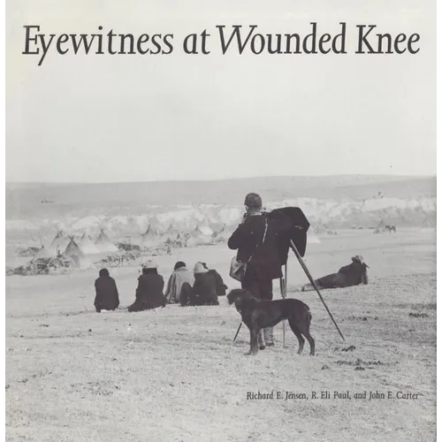 Eyewitness at Wounded Knee
