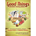 Good Things Emotional Healing Journal: Addiction: Effective Strategies to Manage Unwanted Habits and Compulsive Behaviors