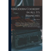 Modern Cookery in All Its Branches: Reduced to a System of Easy Practice, for the Use of Private Families: In a Series of Receipts, Which Have Been St