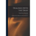 Dealings With the Dead; the Human Soul, Its Migrations and Its Transmigrations