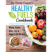 Dr. Stacey Cooper's Healthy Fuels Cookbook