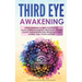 Third Eye Awakening: Guided Meditation to Open Your Third Eye. Psychic Abilities for Beginners, Mind Power, Intuition, Empath, Healing Medi