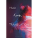 Music, Dance and Translation
