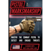 The Marine Pistol Marksmanship Handbook: Master the Combat Pistol! MCRP 8-10B.3 (MCRP 3-01B)