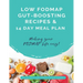 14 Day Low FODMAP Meal Plan and Recipes: Making your FODMAP life easy!