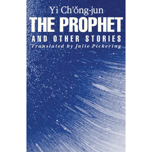 The Prophet and Other Stories