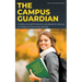 The Campus Guardian: A Safety and Self-Protection Handbook for Women in College and University Settings