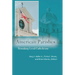 American Parishes: Remaking Local Catholicism