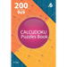 Calcudoku - 200 Easy Puzzles 9x9 (Volume 6)