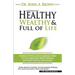 God Wants You Healthy, Wealthy and Full of Life
