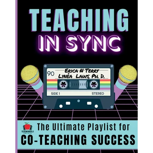 Teaching In Sync: The Ultimate Playlist for Co-Teaching Success