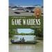 I Didn't Know Game Wardens Did That!