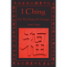 I Ching: Or, the Book of Changes