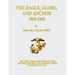 The Eagle, Globe, and Anchor, 1868-1968