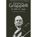 Stephane Grappelli: A Life in Jazz