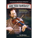 Are You Famous? Touring America with Alaska's Fiddling Poet