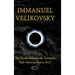Immanuel Velikovsky - The Truth Behind the Torment