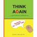 Think Again: A cognitive behavioral workbook for teens
