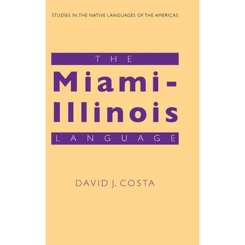 The Miami-Illinois Language