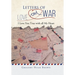 Letters of Love and War: I Love You True with all My Heart