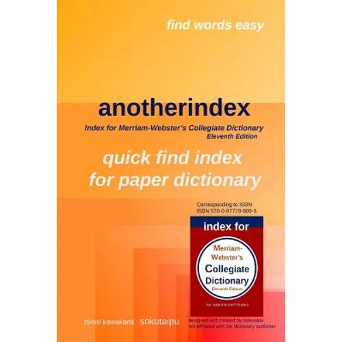 anotherindex: index for Merriam-Webster's Collegiate Dictionary Eleventh Edition