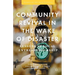 Community Revival in the Wake of Disaster: Lessons in Local Entrepreneurship