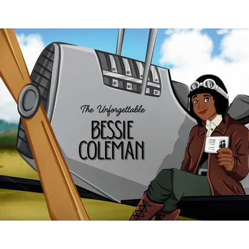 The Unforgettable Bessie Coleman