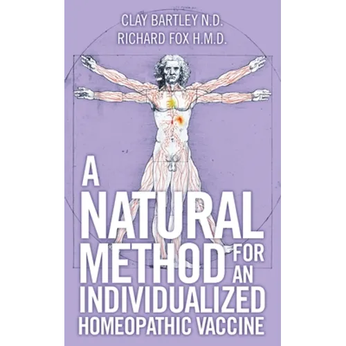 A Natural Method for an Individualized Homeopathic Vaccine