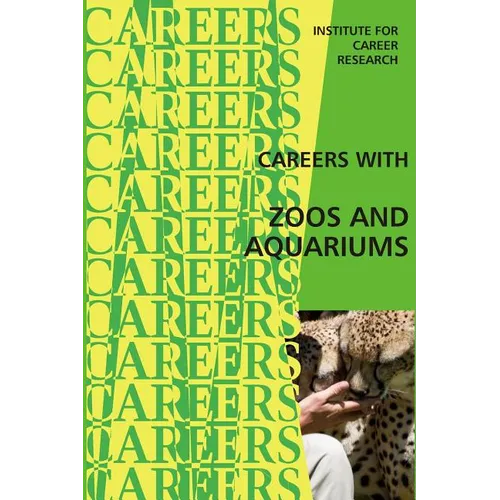 Careers With Zoos and Aquariums