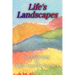 Life's Landscapes