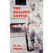 The Rolling Coffin: Based on the Memories of D.J. Nick Martello