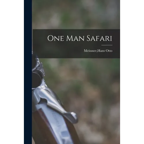 One Man Safari