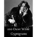 100 Oscar Wilde Cryptograms: Funny Literary Puzzles for Kids, Students and Puzzle Fans