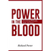 Power in the Blood: Interrelating Philosophy, Faith, and Science