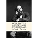 How to Tell a Story and Other Essays