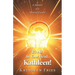 It's All In Your Head, Kathleen!: A Memoir of a Medical Victory!