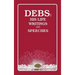 Debs: His Life Writings and Speeches
