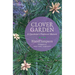 Clover Garden: A Carolinian's Piedmont Memoir